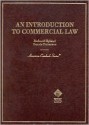 An Introduction to Commercial Law (American Casebook Series) - Richard Hyland, Dennis Patterson