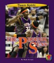 The Phoenix Suns (Team Spirit) - Mark Stewart, Matt Zeysing