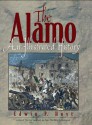 The Alamo: An Illustrated History - Edwin Palmer Hoyt