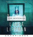 Life Sentences (Audio) - Laura Lippman, Linda Emond