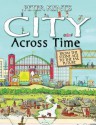 Peter Kent's City Across Time - Peter Kent