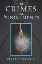 On Crimes and Punishments - Cesare Beccaria