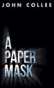 A Paper Mask - John Collee