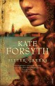 Bitter Greens - Kate Forsyth