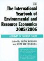 The International Yearbook of Environmental And Resource Economics 2005/2006: A Survey of Current Issues (New Horizons in Evnrionmental Economics) - T. Tietenberg, H. Folmer