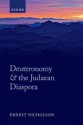 Deuteronomy and the Judaean Diaspora - Ernest Nicholson