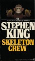 Skeleton Crew - Stephen King