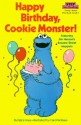 Happy Birthday, Cookie Monster! (Step into Reading, Step 1, paper) - Sesame Street