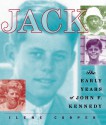 Jack: The Early Years of John F. Kennedy - Ilene Cooper