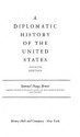 A Diplomatic History of the United States - Samuel Flagg Bemis