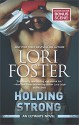 Holding Strong - Lori Foster