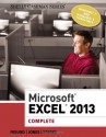 Microsoft Excel 2013: Complete - Steven M Freund, Raymond E Enger, Mali Jones