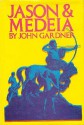 Jason and Medeia - John Gardner