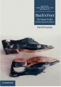 Bach’s feet: The organ pedals in European culture - David Yearsley