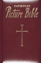 New Catholic Picture Bible - Catholic Book Publishing Corp.