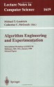 Algorithm Engineering and Experimentation: International Workshop ALENEX'99 Baltimore, MD, USA, January 15-16, 1999, Selected Papers (Lecture Notes in Computer Science) - Michael T. Goodrich, Catherine C. McGeoch