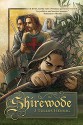 Shirewode (The Wode Book 2) - J. Tullos Hennig