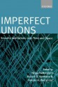 Imperfect Unions - Helga Haftendorn, Robert Keohane, Celeste Wallander