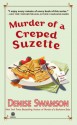 Murder of a Creped Suzette (A Scumble River Mystery #14) - Denise Swanson