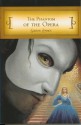 The Phantom of the Opera - Gaston Leroux