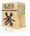 Slave Narrative Six Pack - Uncle Tom's Cabin, Twelve Years A Slave, Journal of a Residence on a Georgian Plantation, The Life of Olaudah Equiano, William H. Furness and Captain Canot (Illustrated) - Harriet Beecher Stowe, Solomon Northup, Frances Anne Kemble, Olaudah Equiano, William Still, Brantz Mayer