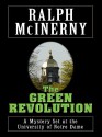 The Green Revolution - Ralph McInerny