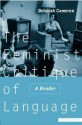 The Feminist Critique of Language: A Reader - Deborah Cameron