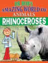 Rhinoceroses - Ruth Owen