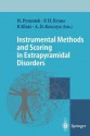 Instrumental Methods and Scoring in Extrapyramidal Disorders - Horst Przuntek, Peter H. Kraus, Peter Klotz