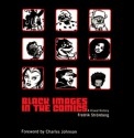 Black Images in the Comics - Fredrik Strömberg, Charles R. Johnson