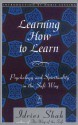 Learning How to Learn: Psychology and Spirituality in the Sufi Way - Idries Shah, Doris Lessing