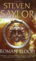 Roman Blood - Steven Saylor