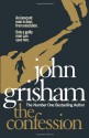 The Confession - John Grisham