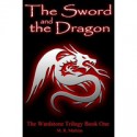 The Sword and the Dragon - M.R. Mathias