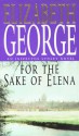 For the Sake of Elena (Inspector Lynley #5) - Elizabeth George