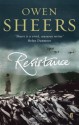 Resistance - Owen Sheers