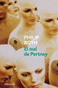 El mal de Portnoy - Philip Roth, Ramón Buenaventura