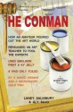 The Conman: The Extraordinary Story How One Amateur With A Pot Of Emulsion Paint Mixed With Ky Jelly Fooled The Art Experts - Laney Salisbury, Aly Sujo