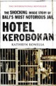 Hotel Kerobokan - Kathryn Bonella