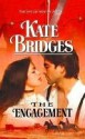 The Engagement (Canadian Mounties #3) - Kate Bridges