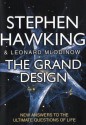 The Grand Design - Stephen Hawking, Leonard Mlodinow