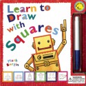 Learn to Draw with Squares - Mark Bergin