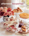 Afternoon Tea Parties - Susannah Blake, Martin Brigdale