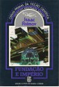 Fundação e Império (Fundação, #2) - Isaac Asimov, Alfredo Margarido