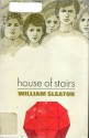 House of Stairs - William Sleator