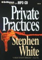 Private Practices - Stephen White, Dick Hill