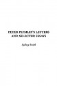 Peter Plymley's Letters and Selected Essays - Sydney Smith