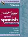 Michel Thomas Method Speak Spanish Vocabulary Builder [With Zipper Case] - Michel Thomas