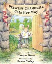 Princess Chamomile Gets Her Way - Hiawyn Oram, Susan Varley