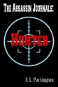 The Assassin Journals: Hunter - S.L. Partington